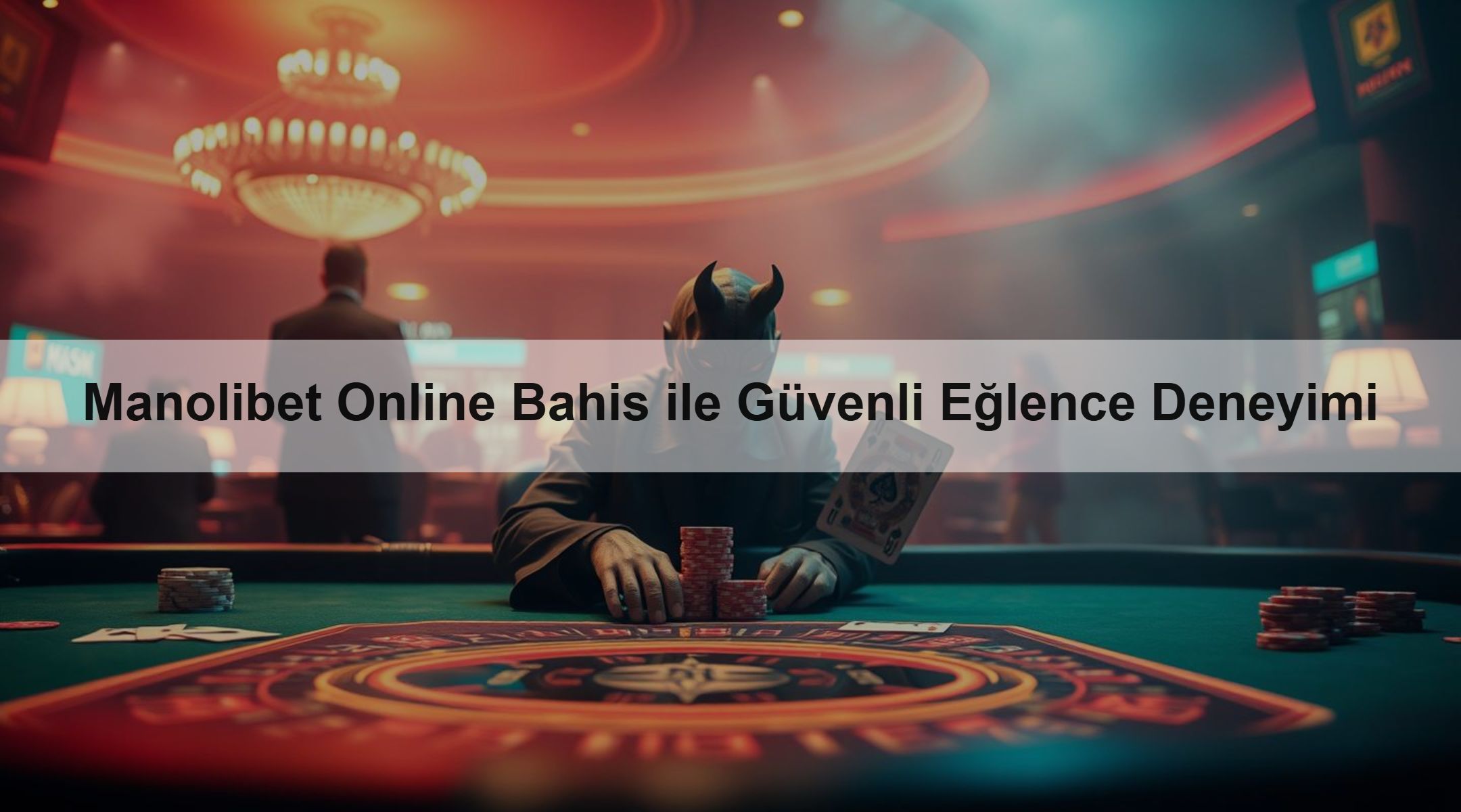Manolibet Online Bahis ile Güvenli Eğlence Deneyimi