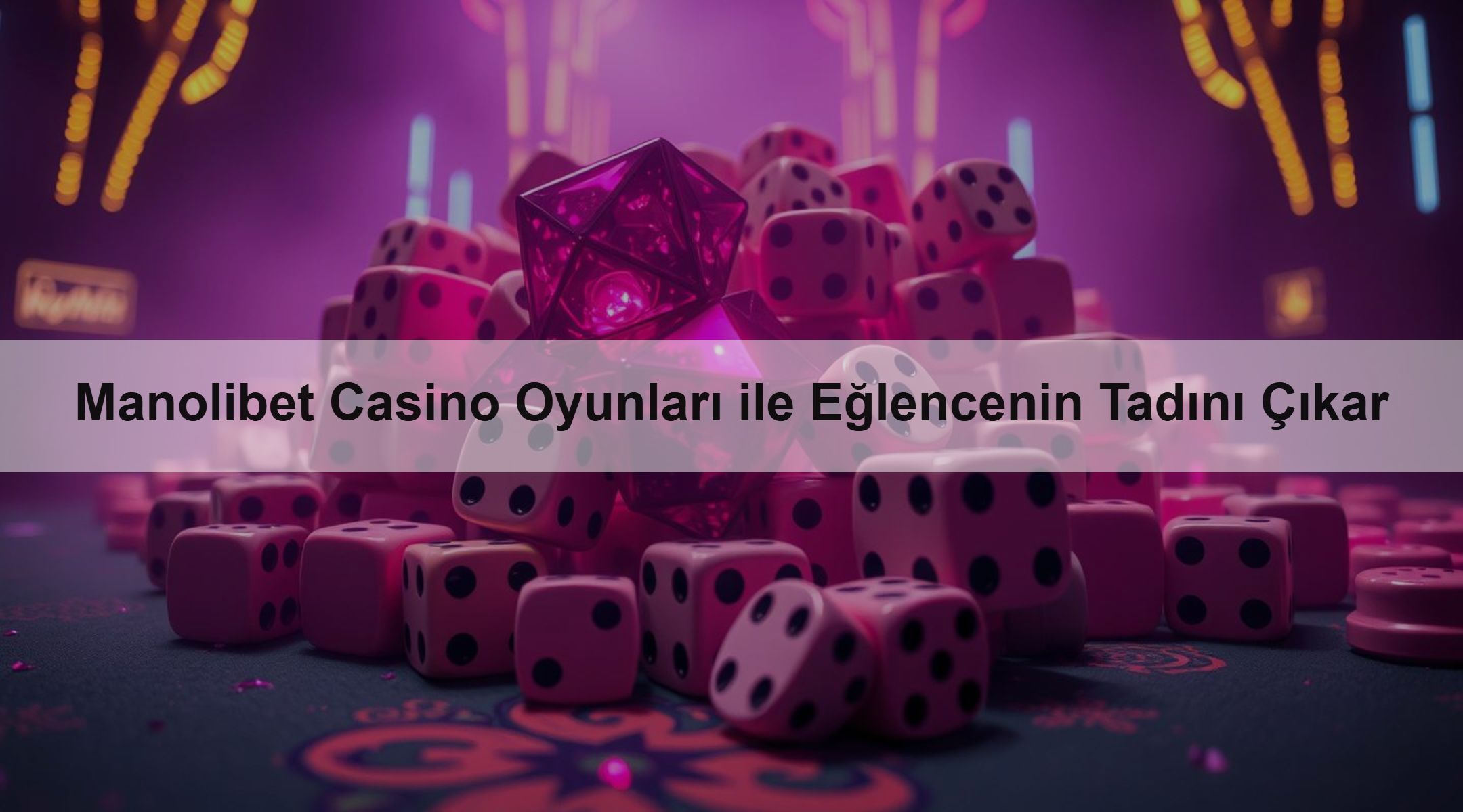 Manolibet Casino Oyunları ile Eğlencenin Tadını Çıkar